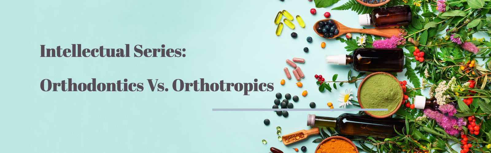 Straightening Out the Differences Between Orthodontics and Orthotropics