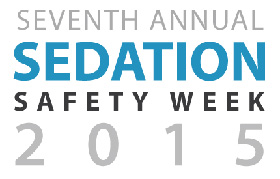 2015 Sedation Safety Week: 5 Days that Shape the Other 360