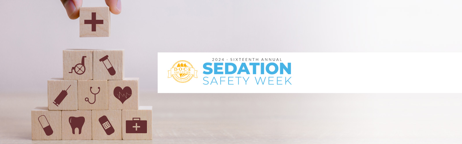 All You Need to Know About DOC’s 16th Annual Sedation Safety Week