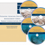 Pediatric Sedation Dentistry Management Series Parent Consultation DVDs: A Complement to Book One