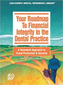 Roadmap to Financial Integrity in the Dental Practice